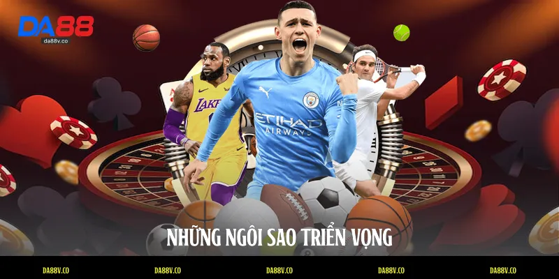 Những ngôi sao triển vọng